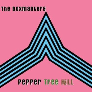 Audio Pepper Tree Hill The Boxmasters