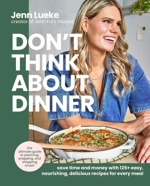 Kniha Don't Think about Dinner LUEKE JENN
