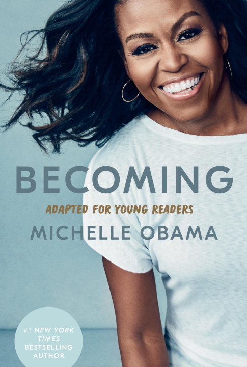 Kniha Becoming: Adapted for Young Readers OBAMA MICHELLE