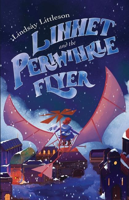 Kniha Linnet and the Periwinkle Flyer 