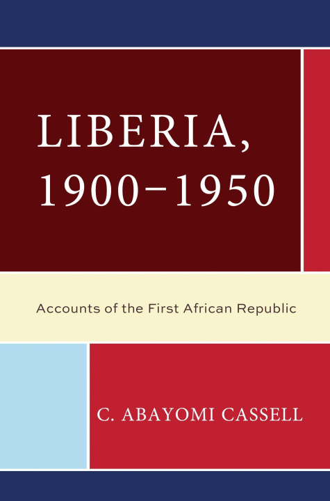 Kniha Liberia C. Abayomi Cassell