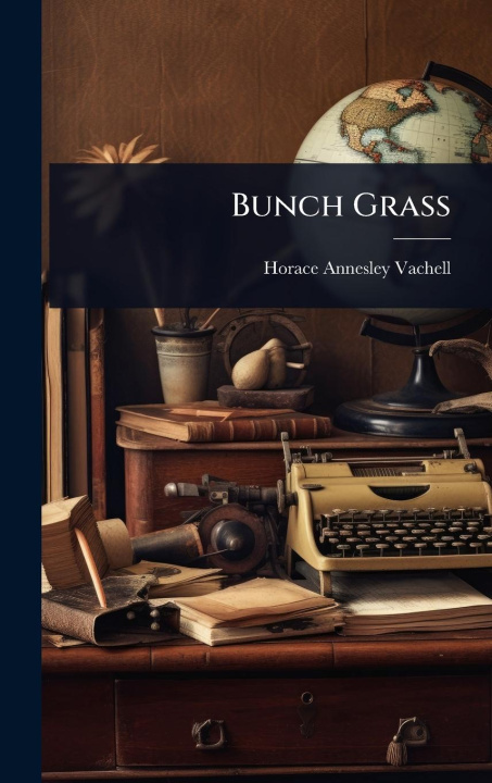 Kniha Bunch Grass 