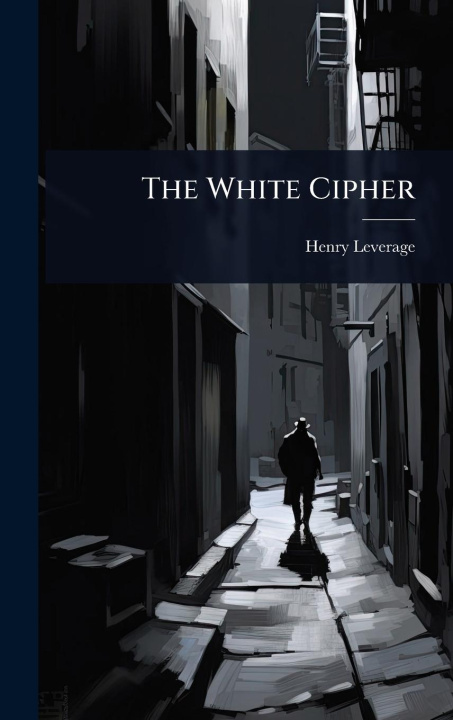 Kniha The White Cipher 