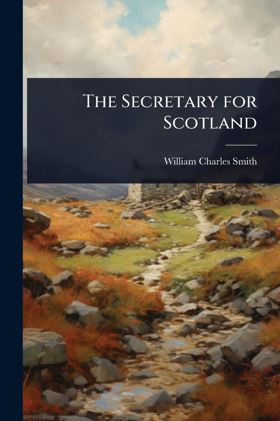 Kniha The Secretary for Scotland 