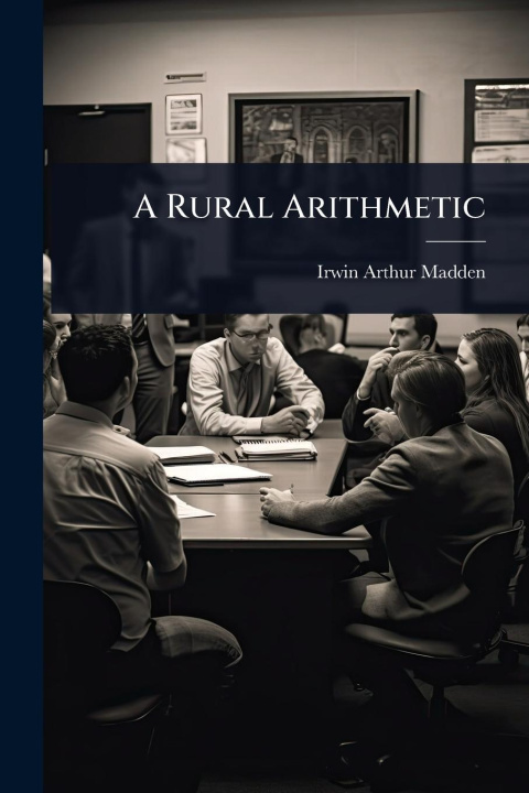 Kniha A Rural Arithmetic 
