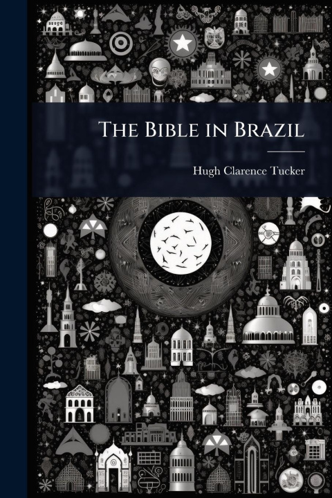 Knjiga The Bible in Brazil 