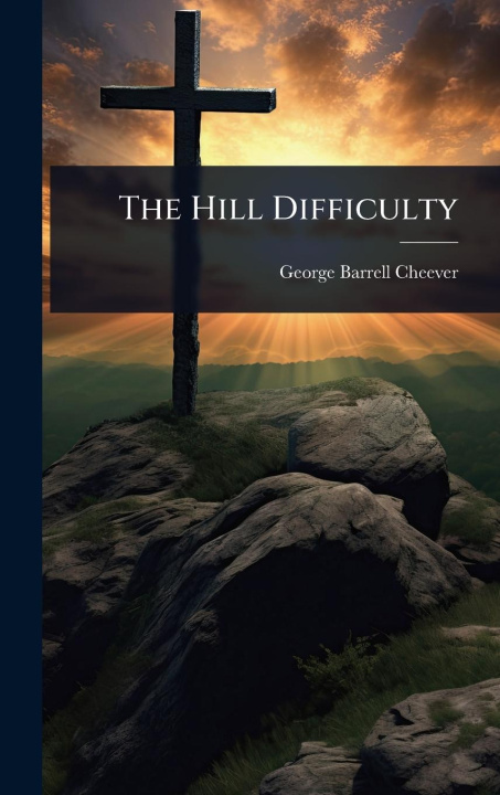Kniha The Hill Difficulty 