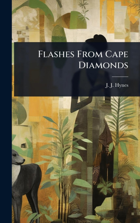 Knjiga Flashes From Cape Diamonds 