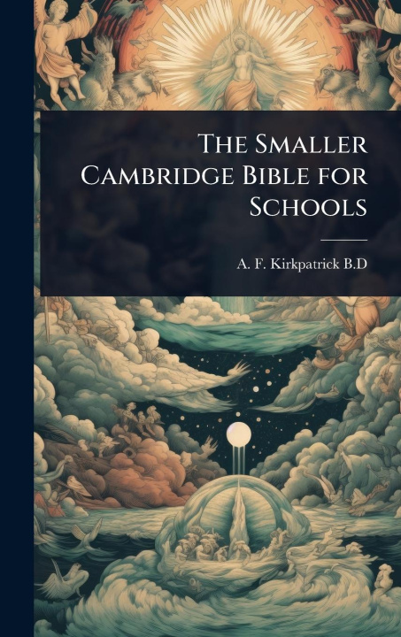 Knjiga The Smaller Cambridge Bible for Schools 