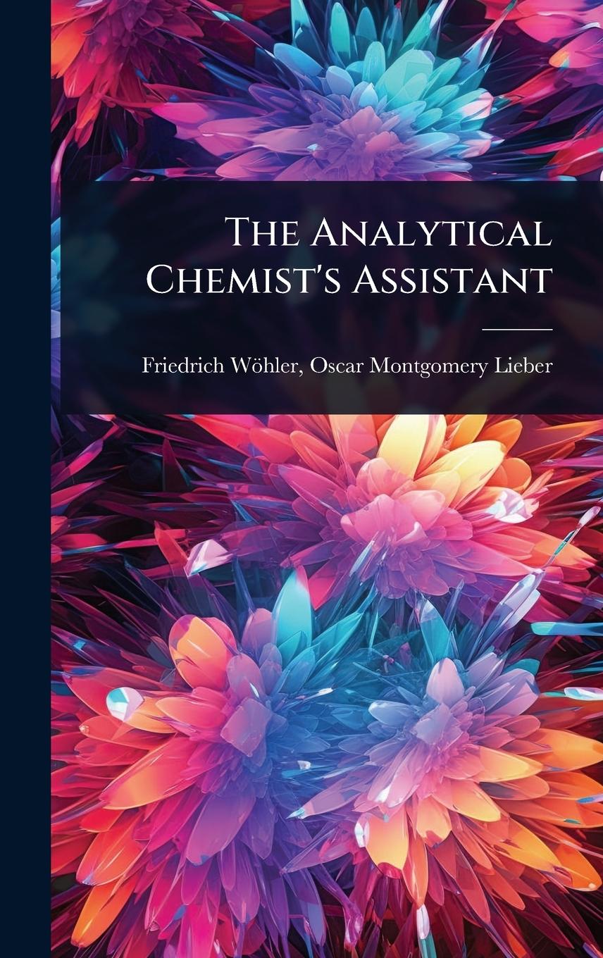 Kniha The Analytical Chemist's Assistant 