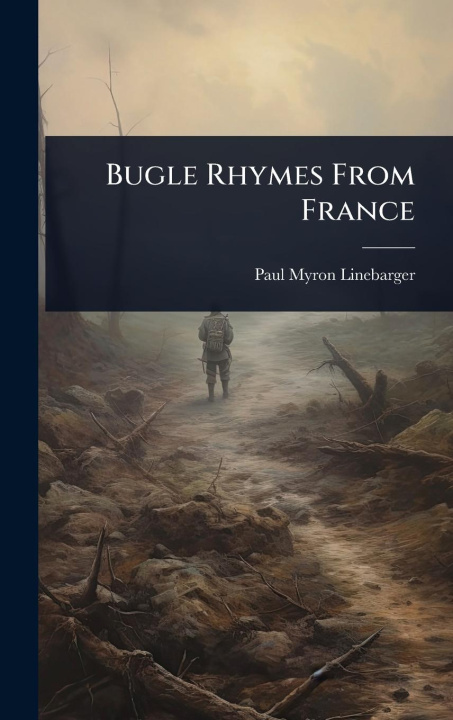 Knjiga Bugle Rhymes From France 
