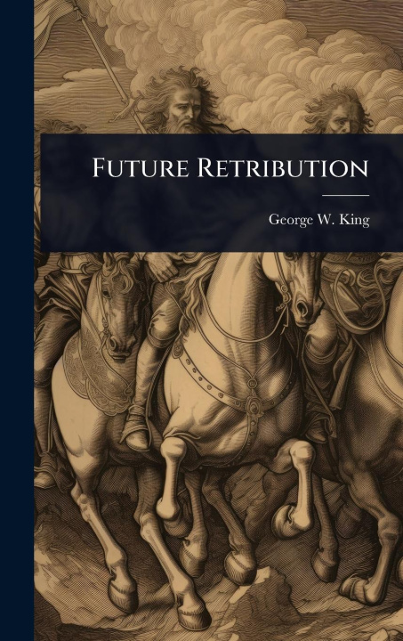 Kniha Future Retribution 