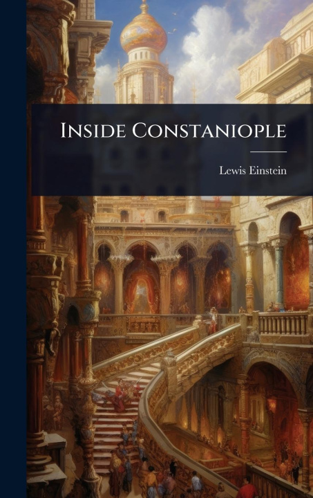Kniha Inside Constaniople 