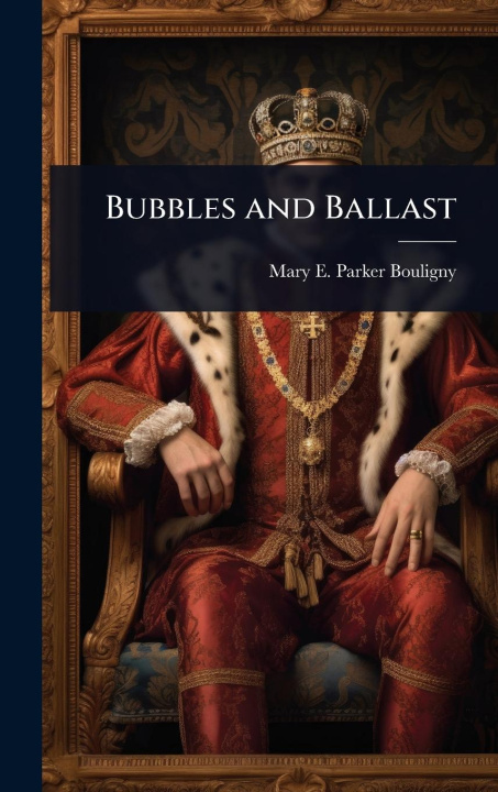 Kniha Bubbles and Ballast 