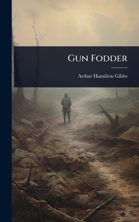 Kniha Gun Fodder 