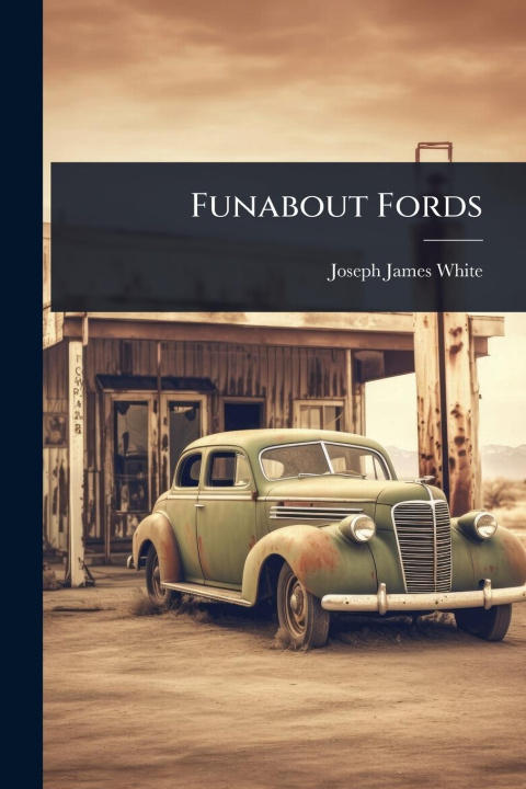 Kniha Funabout Fords 