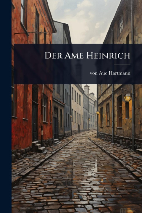 Knjiga Der Ame Heinrich 
