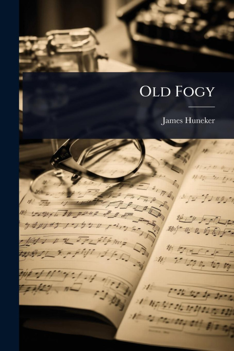 Kniha Old Fogy 