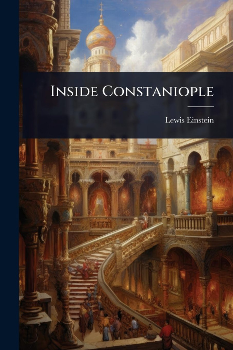 Kniha Inside Constaniople 