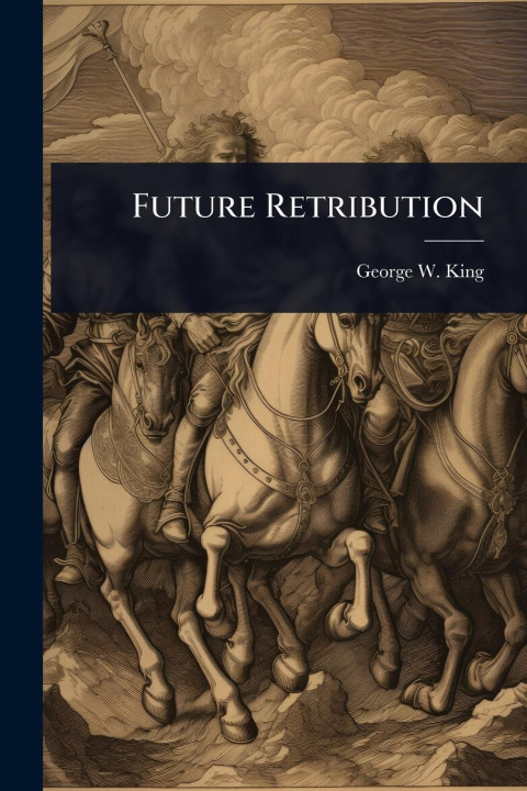 Kniha Future Retribution 