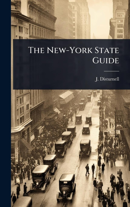 Kniha The New-York State Guide 