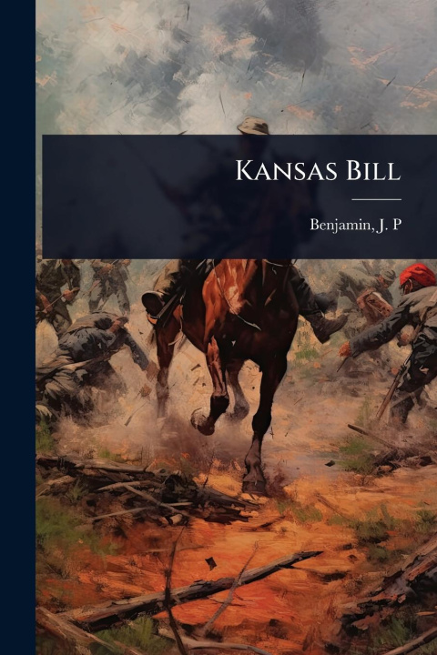 Kniha Kansas Bill 