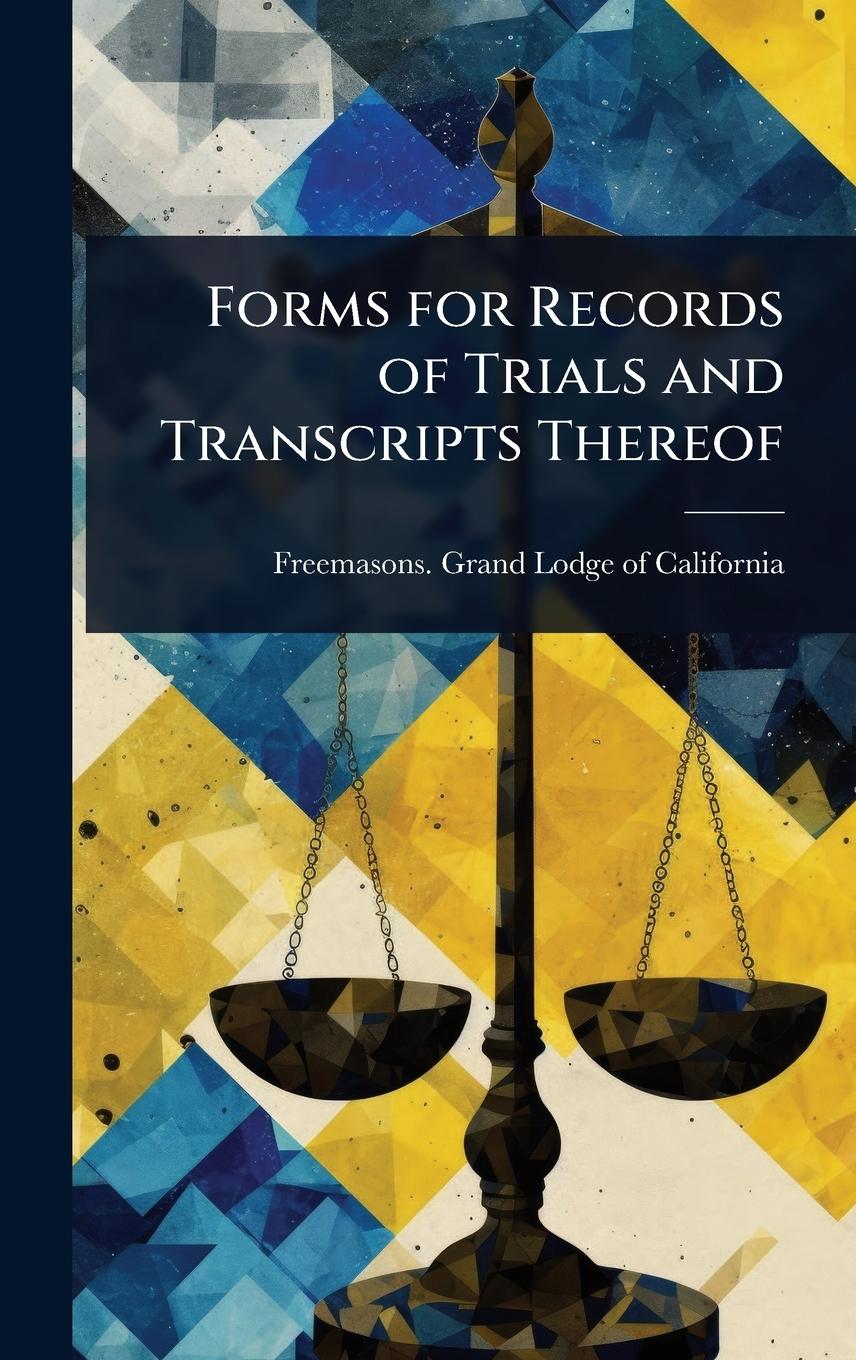 Kniha Forms for Records of Trials and Transcripts Thereof 