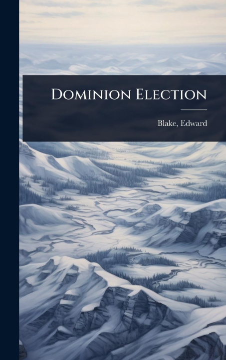 Kniha Dominion Election 