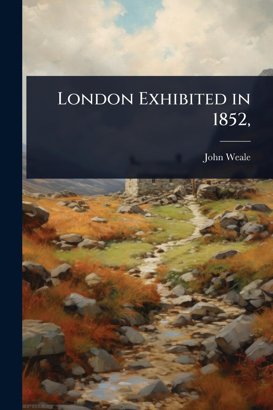 Libro London Exhibited in 1852, 