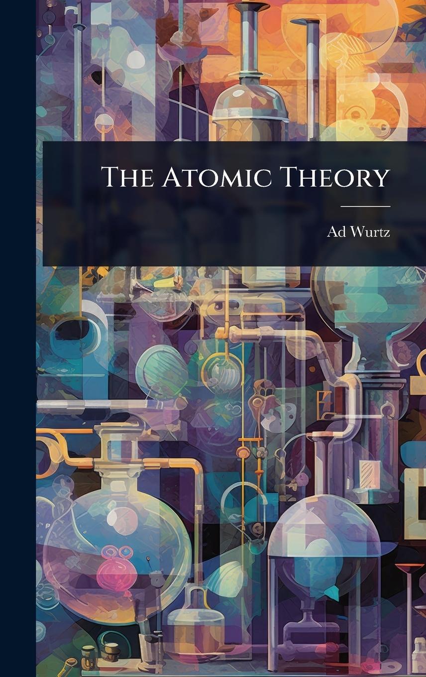Kniha The Atomic Theory 