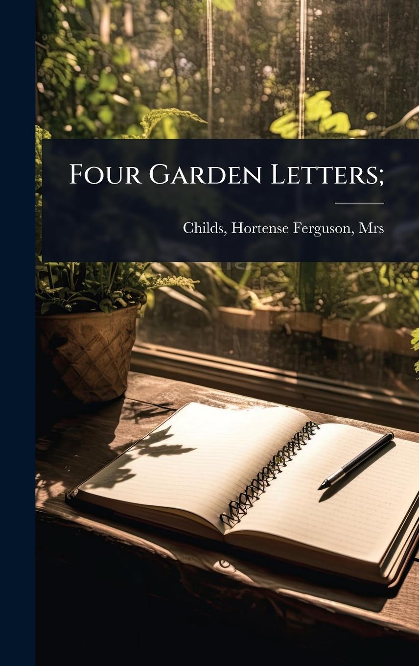 Kniha Four Garden Letters; 
