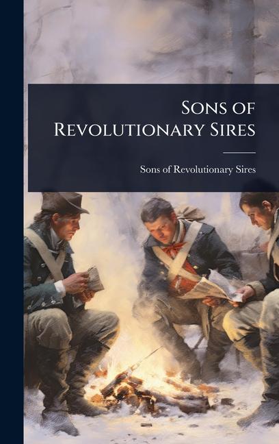 Knjiga Sons of Revolutionary Sires 