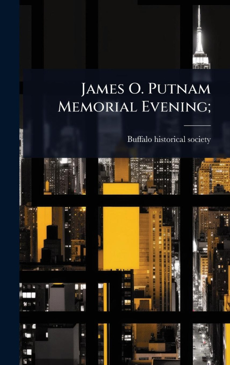 Knjiga James O. Putnam Memorial Evening; 