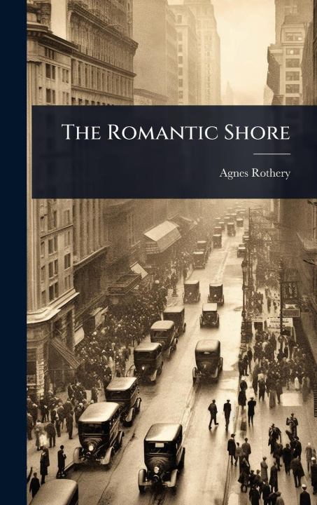 Kniha The Romantic Shore 