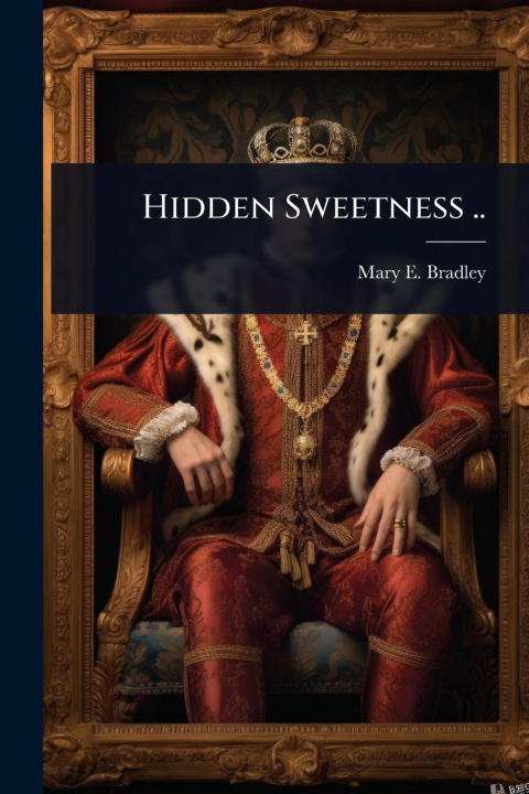 Kniha Hidden Sweetness .. 