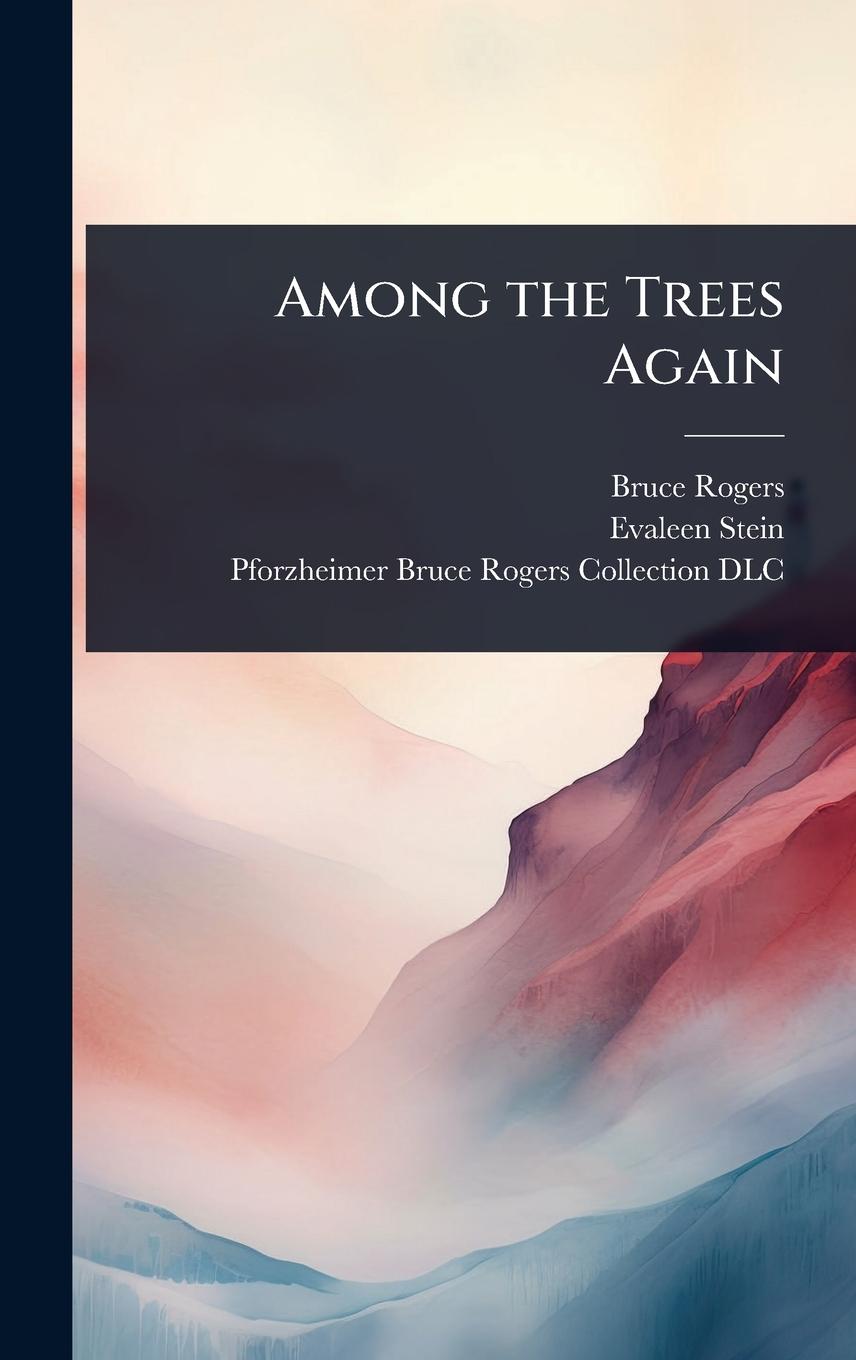 Kniha Among the Trees Again Evaleen Stein