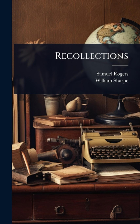 Knjiga Recollections William Sharpe