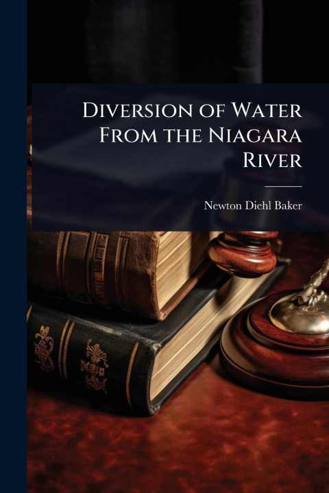 Kniha Diversion of Water From the Niagara River 