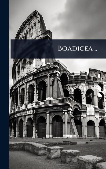 Kniha Boadicea .. 