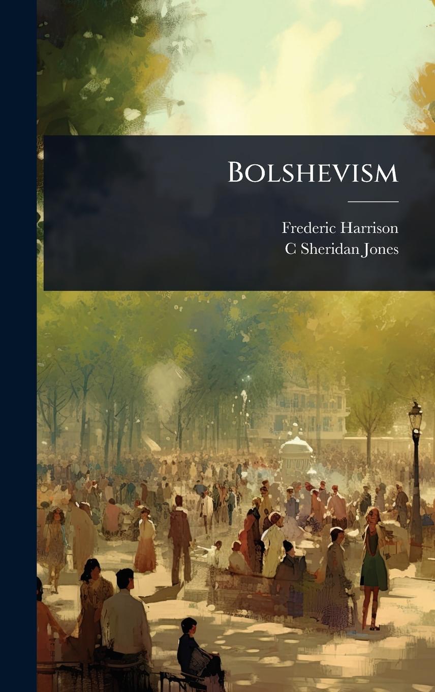 Kniha Bolshevism C Sheridan B Jones