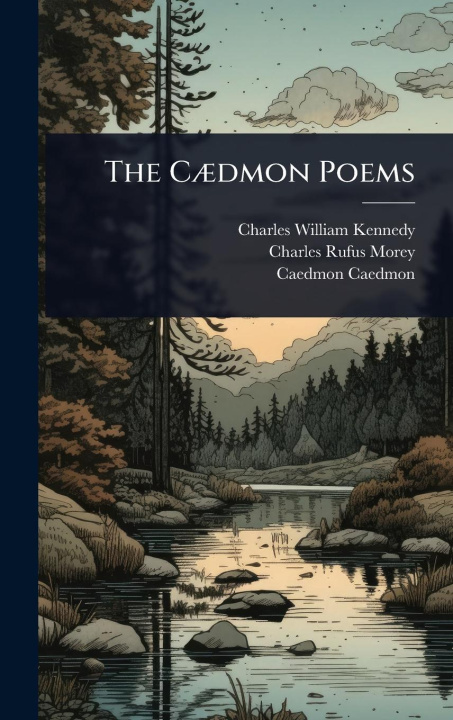 Boek The C?]dmon Poems Charles Rufus Morey