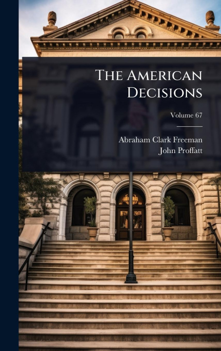 Knjiga The American Decisions John Proffatt