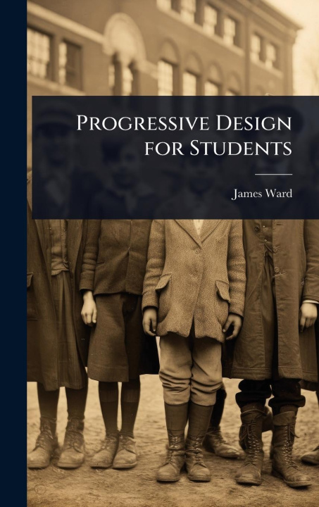 Kniha Progressive Design for Students 