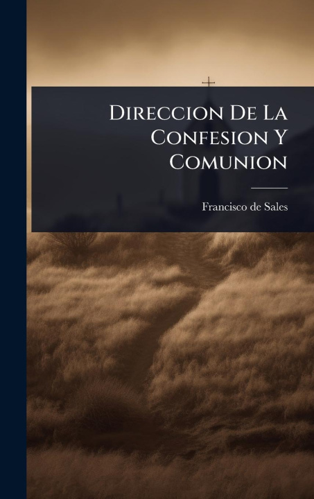 Buch Direccion De La Confesion Y Comunion 