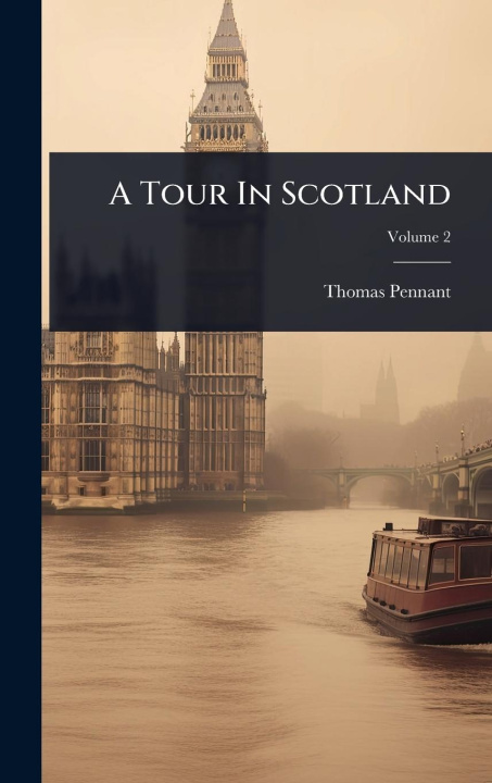 Kniha A Tour In Scotland 