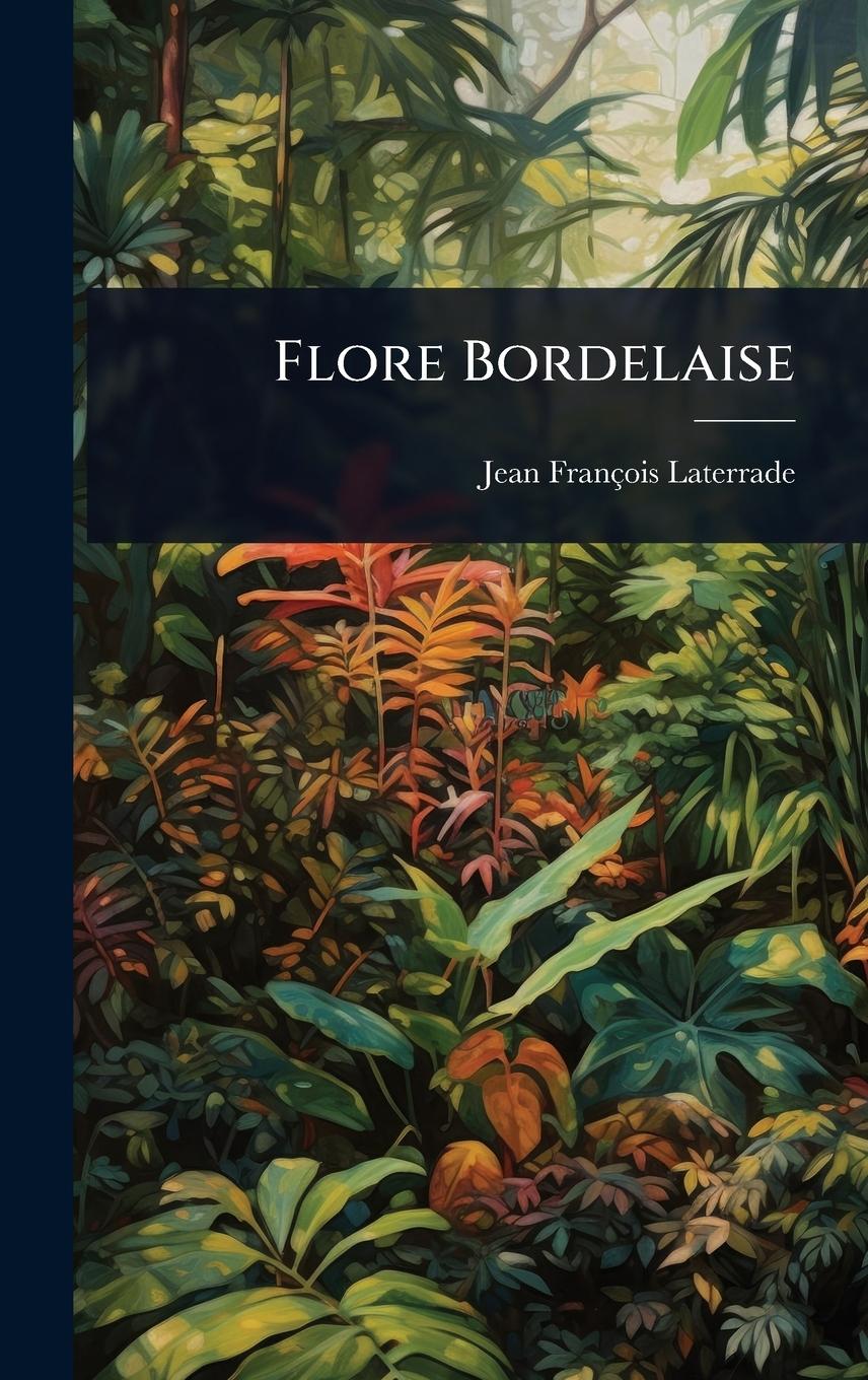 Kniha Flore Bordelaise 