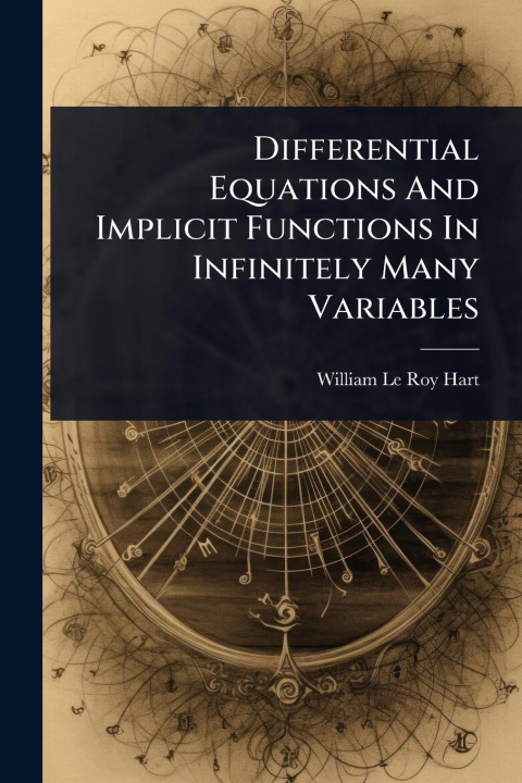Kniha Differential Equations And Implicit Functions In Infinitely Many Variables 