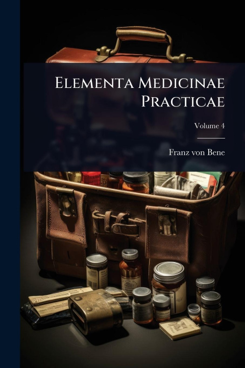Kniha Elementa Medicinae Practicae 