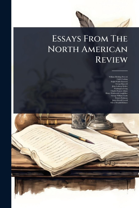 Kniha Essays From The North American Review Caleb Cushing