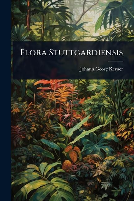 Kniha Flora Stuttgardiensis 